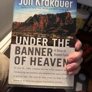Under the Banner of Heaven: A Story of Violent Faith by Jon Krakauer (Paperback)